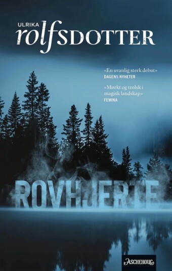 Rovhjerte Av Ulrika Rolfsdotter Rovhjerte Av Ulrika Rolfsdotter