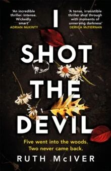 I Shot The Devil Av Ruth Mciver
