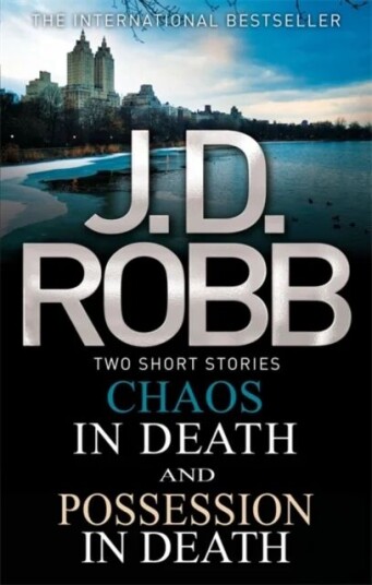 Chaos In Death/possession In Death Av J. D. Robb