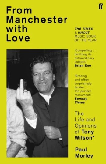 From Manchester with Love av Paul Morley
