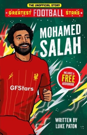 Greatest Football Stars: Mohamed Salah Greatest Football Stars: Mohamed Salah