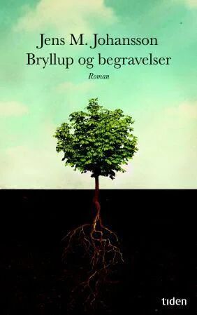 Bryllup Og Begravelser Av Jens M. Johansson