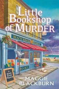 Little Bookshop Of Murder Av Maggie Blackburn