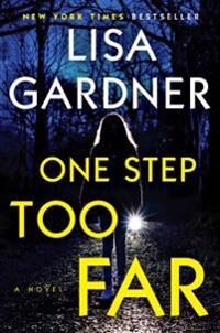 Gardner, Lisa One Step Too Far (0593185412)