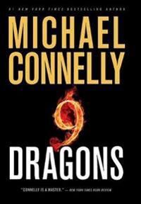 Nine Dragons Av Michael Connelly