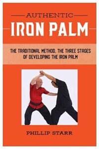 Authentic Iron Palm Av Phillip Starr