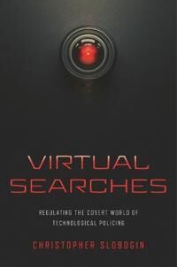Virtual Searches Av Christopher Slobogin