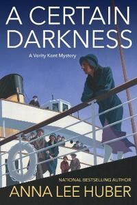 A Certain Darkness Av Anna Lee Huber