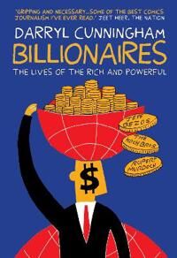 Billionaires Av Darryl Cunningham Billionaires Av Darryl Cunningham