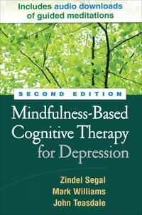 Segal, Zindel V. Mindfulness-Based Cognitive Therapy for Depression (1462537030)