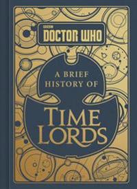 Tribe, Steve Doctor Who: A Brief History of Time Lords (006266686X)