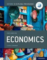 Oxford Ib Diploma Programme: Ib Economics Course Book Av Jocelyn Blink, Ian Dorton