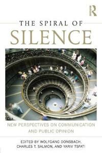 Donsbach Wolfgang The Spiral of Silence