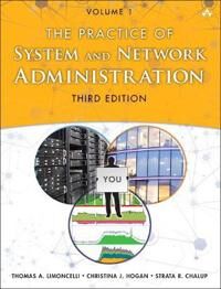 Practice Of System And Network Administration, The Av Thomas Limoncelli, Christina Hogan, Strata Chalup