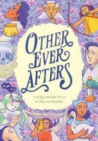 Other Ever Afters Av Melanie Gillman