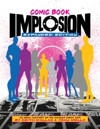 Comic Book Implosion (Expanded Edition) Comic Book Implosion (Expanded Edition)