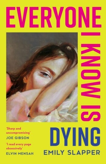 Everyone I Know is Dying Everyone I Know is Dying