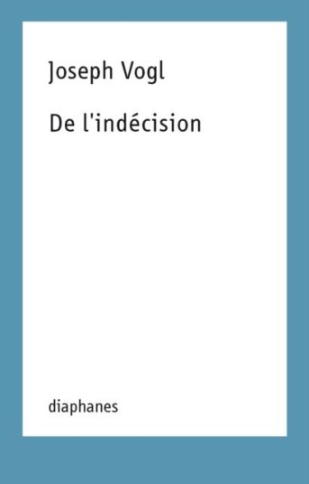 De l`indecision De l`indecision