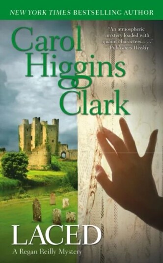 Laced: A Regan Reilly Mystery Av Clark