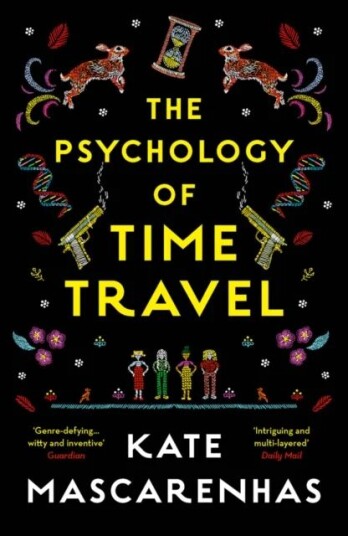The Psychology Of Time Travel Av Kate Mascarenhas