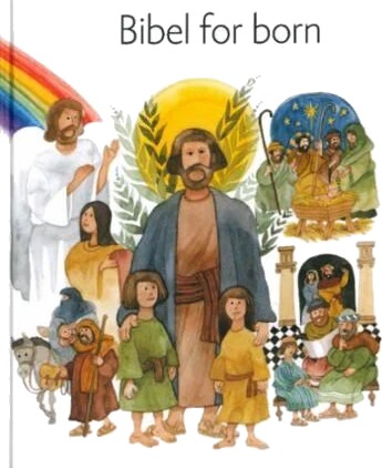 Bibel For Born Av Karin Karlberg, Inga Wernolf, Lisa Östh