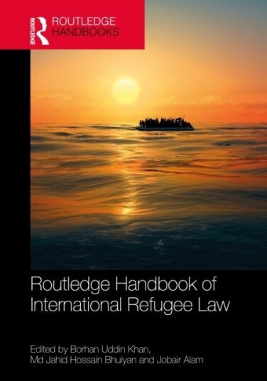 Routledge Handbook of International Refugee Law