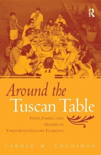 Around The Tuscan Table Av Carole M. Counihan