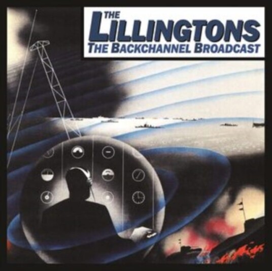 Lillingtons  Backchannel Broadcast  LP/Vinyl