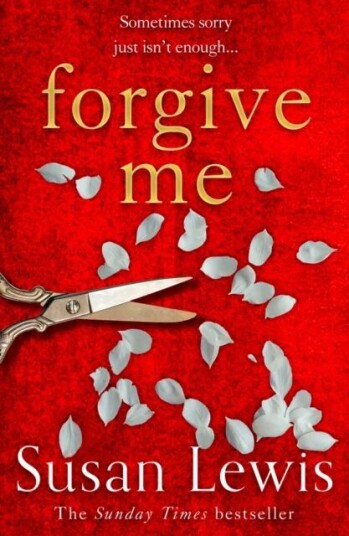 Forgive Me Av Susan Lewis Forgive Me Av Susan Lewis