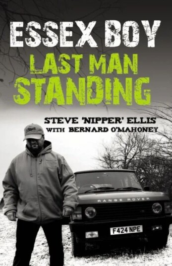 Essex Boy Av Bernard O'Mahoney, Steven Ellis Essex Boy Av Bernard O'Mahoney, Steven Ellis