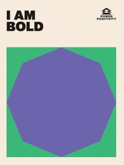 I AM BOLD I AM BOLD