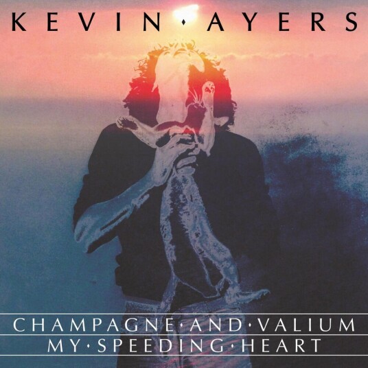 Kevin Ayers Champagne And Valium LP/Vinyl