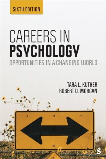 Careers in Psychology  Opportunities in a Changing World