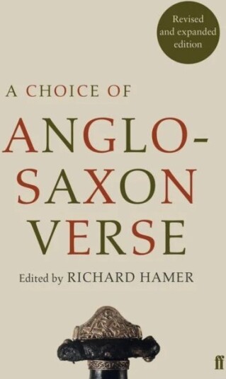 A Choice Of Anglo-Saxon Verse Av Richard Hamer