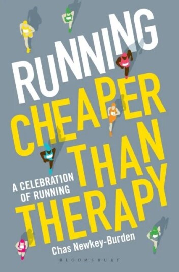 Running: Cheaper Than Therapy Av Chas Newkey-Burden