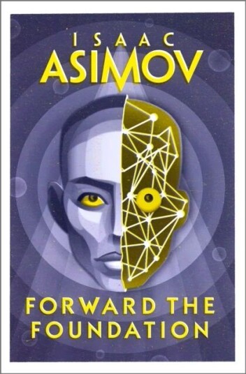 Forward The Foundation Av Isaac Asimov
