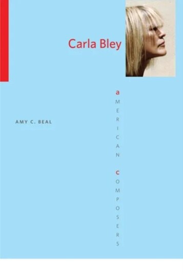 Carla Bley Av Amy C. Beal
