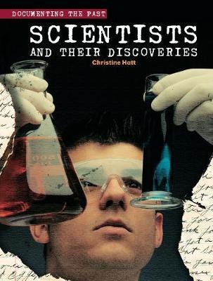 Scientists And Their Discoveries Av Christine Hatt Scientists And Their Discoveries Av Christine Hatt