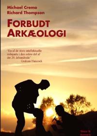 Cremo Michael Forbudt arkæologi