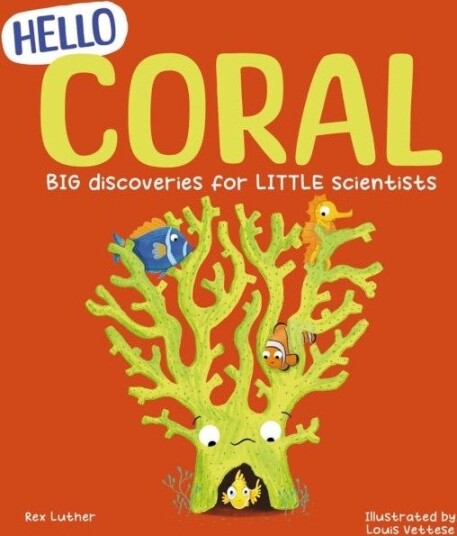 Hello Coral Hello Coral