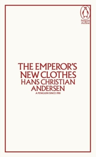 The Emperor's New Clothes The Emperor's New Clothes