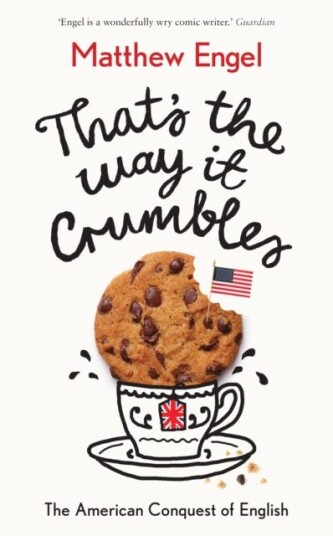 That'S The Way It Crumbles Av Matthew Engel That'S The Way It Crumbles Av Matthew Engel