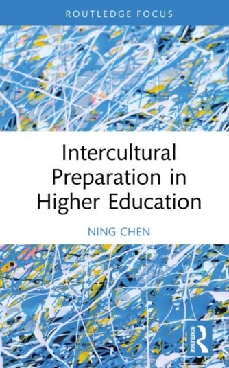 Intercultural Preparation in Higher Education Intercultural Preparation in Higher Education