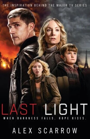 Last Light Av Alex Scarrow Last Light Av Alex Scarrow