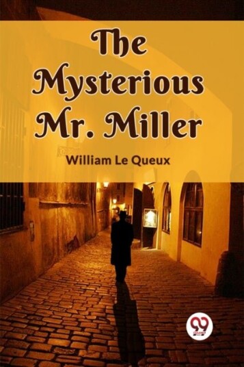 The Mysterious Mr. Miller Edition2023
