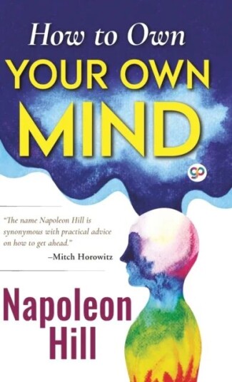 How To Own Your Own Mind (Hardcover Library Edition) Av Napoleon Hill, General Press
