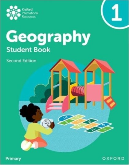Oxford International Geography: Student Book 1 Oxford International Geography: Student Book 1