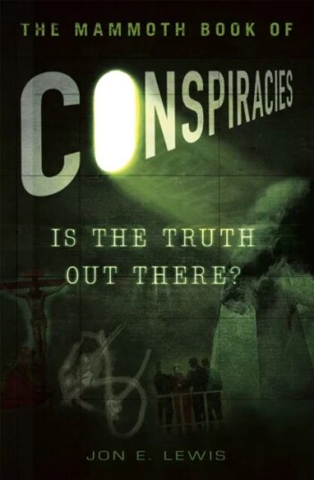 The Mammoth Book Of Conspiracies Av Jon E. Lewis