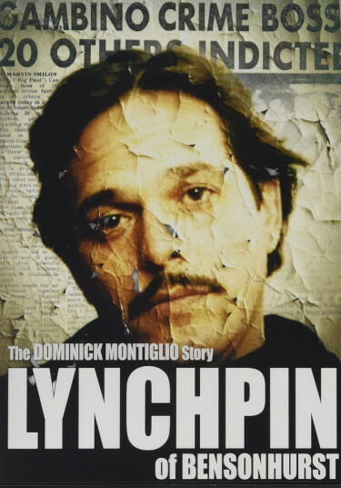 Lynchpin Of Bensonhurst DVD