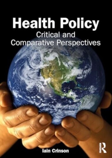 Health Policy  Critical and Comparative Perspectives